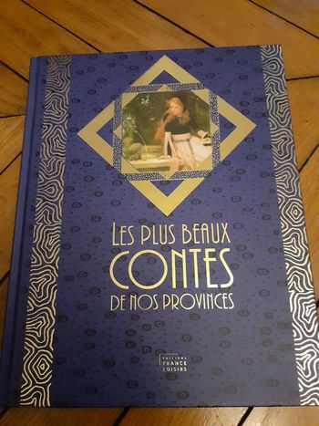 Les plus beaux contes de nos provinces