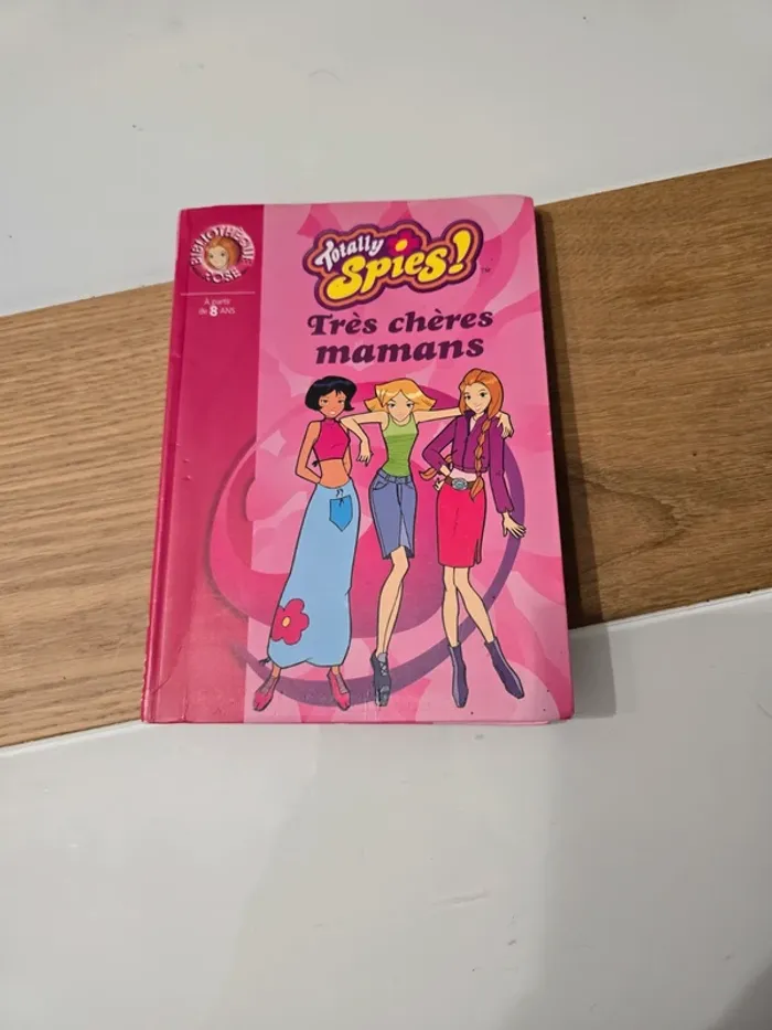 Livre Totally spies Très chères mamans très bon état