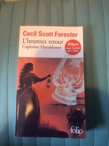 L’heureux retour Capitaine Hornblower - Cecil Scott Forester