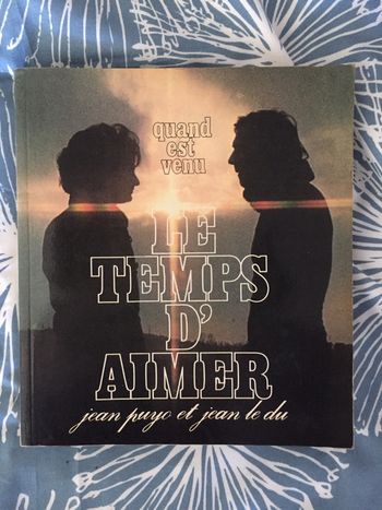 Quand est venu le temps d’aimer