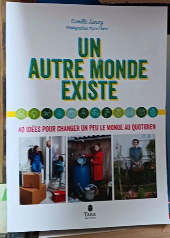 Livre "un autre monde existe "
