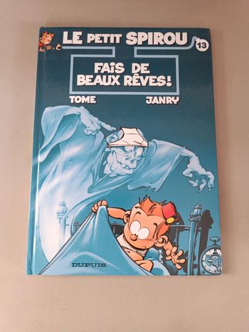 Le Petit Spirou numéro 13 fais de beaux rêves Dupuis