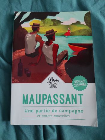 Livre : Une partie de campagne de MAUPASSANT