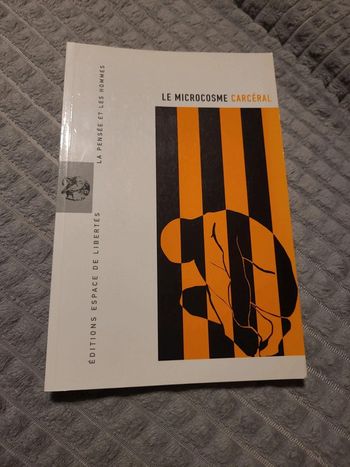 Le microcosme carcéral