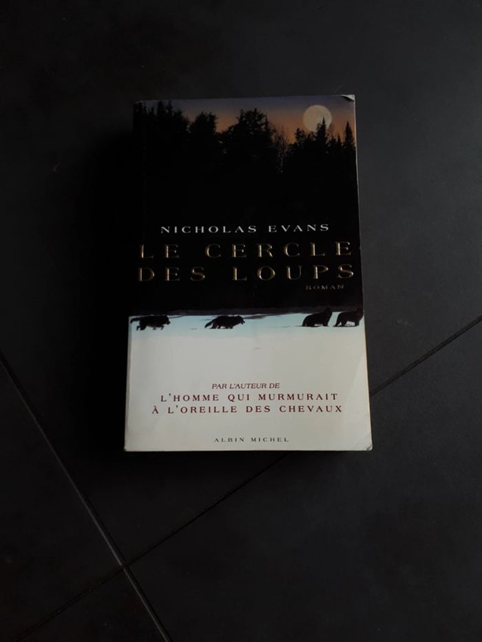 Le cercle des loups Nicholas Evans