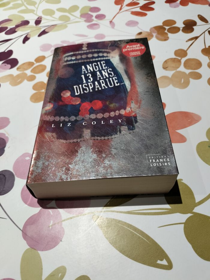 roman "Angie 13 ans, disparue" de Liz Coley