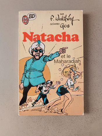 Rare et collector F. Walthéry Gos Natacha et le Maharadjah