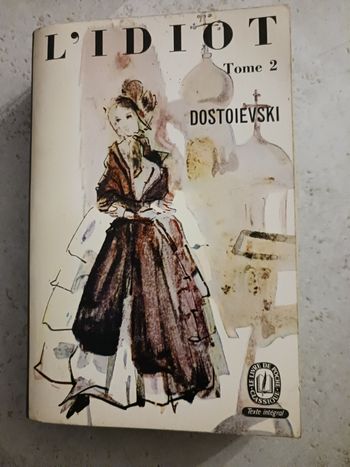 livre l'idiot tome 2 Dostoivski