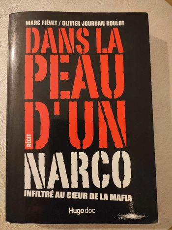 Dans la peau d'un Narco