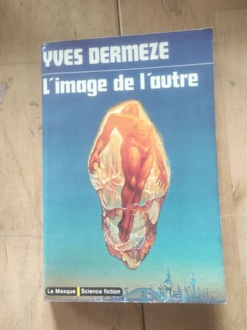L'image de l'autre Yves Dermeze Le Masque SF 7 1974
