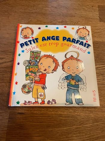 Livre Petit ange parfait Jules est trop gourmand Numéro 1