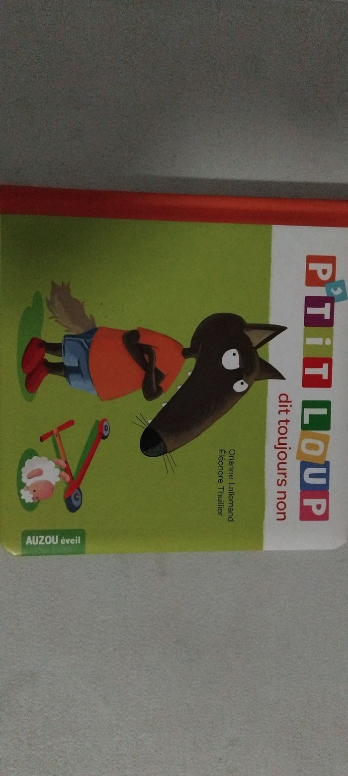 Livre enfant : p'tit loup dit toujours non