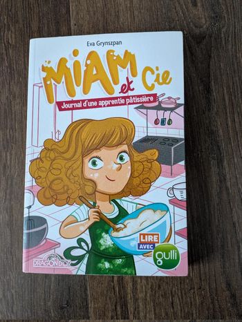 Roman livre pour enfant Miam et compagnie - journal d'une apprentie patissière