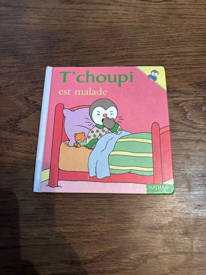 Livre T’choupi est malade