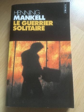 Le guerrier solitaire de Henning Mankell
