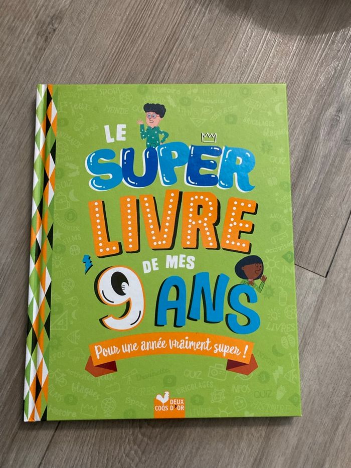 Le super livre de mes 9 ans