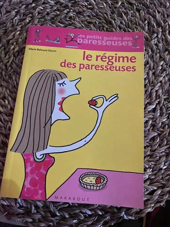 Le régime des paresseuses