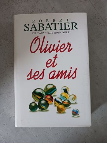livre Olivier et ses amis Robert Sabatier