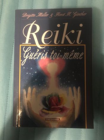 Reiki - Guéris toi même - Brigitte Muller