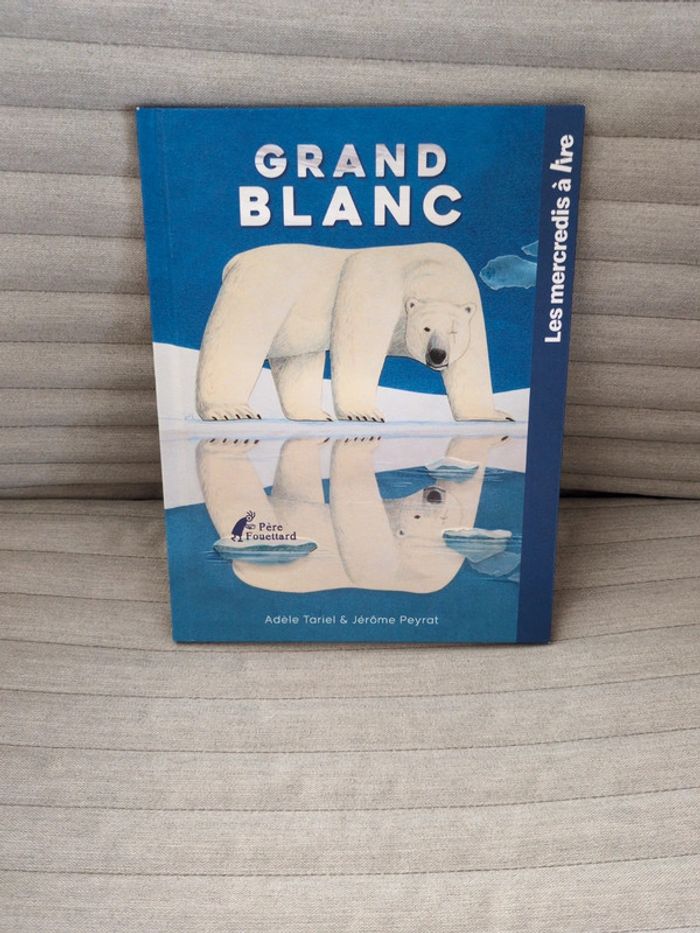 Livre enfant Grand Blanc