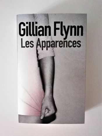 Les Apparences - De Gillian Flynn
