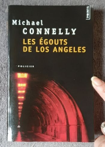 Roman noir à suspense T. 1/26, format poche "Les égouts de Los Angeles" / M. Connelly aux Éd. Seuil