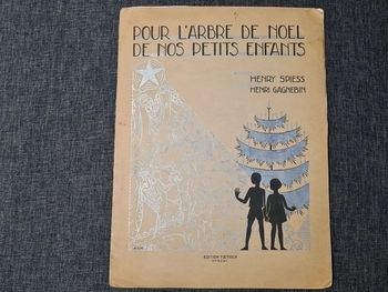 Pour L'arbre de Noël de nos petits enfants Henry Spiess Henri Gagnebin 1931 - rare