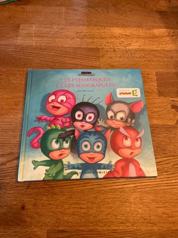 Livre Pyjamasque Numéro 7 Les Pyjamasques et les Mascrapules