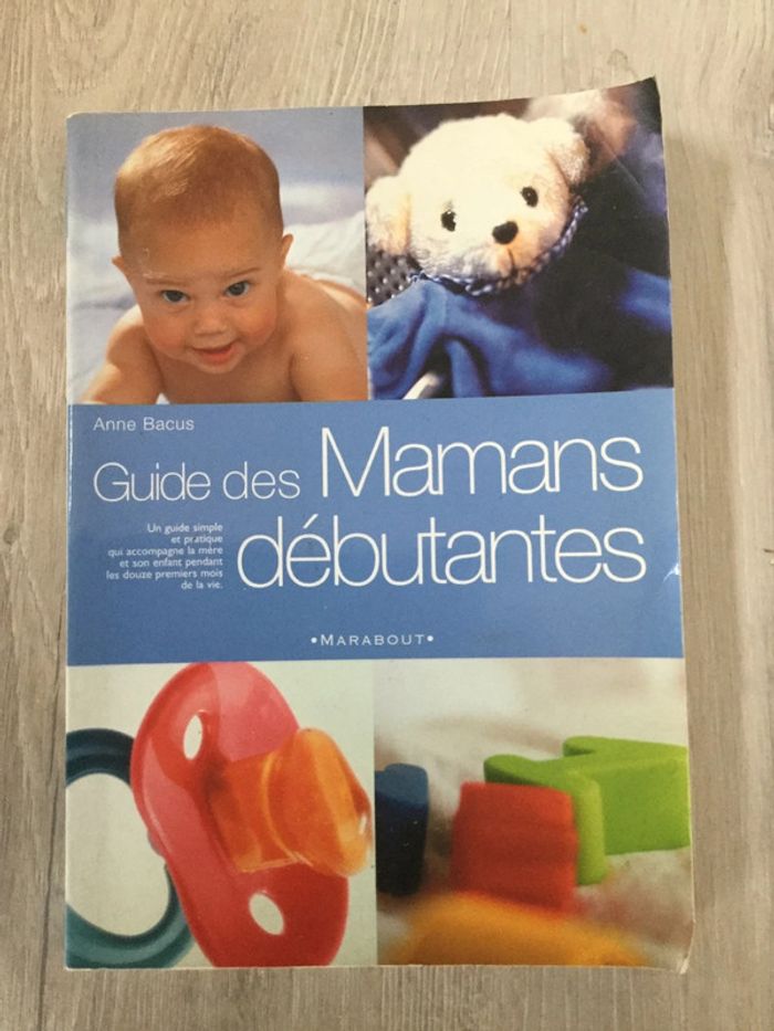 Livre guide des mamans débutantes