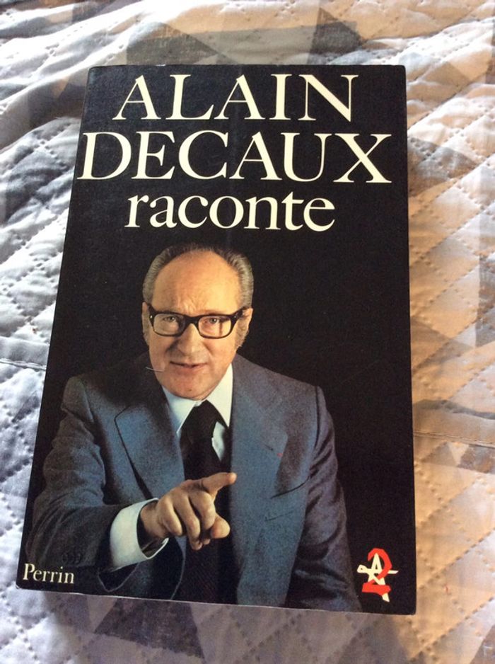 #Alain Decaux raconte