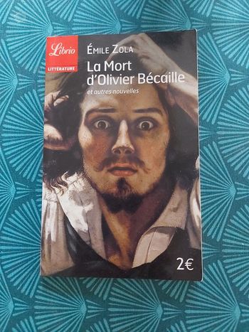 La mort d'Olivier Bécaille _ Émile Zola