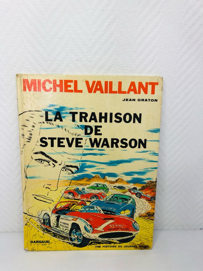 Michel vaillant La trahison de Steeve Warson Tome 6