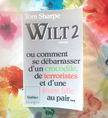 Wilt 2 de Tom Sharpe Ed. Sorbier L'étrangère