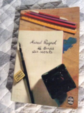 #le temps des secrets Marcel Pagnol