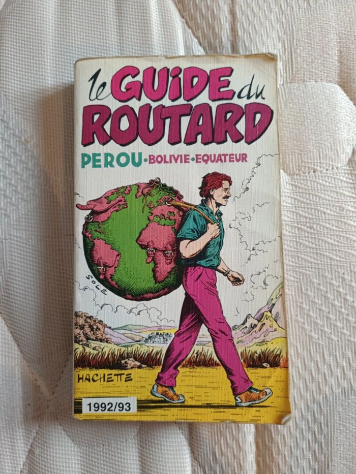 Guide du routard Pérou-Bolivie-Equateur