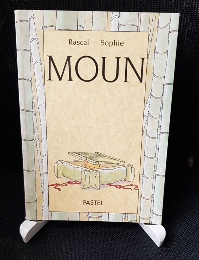 Moun - Rascal - Sophie - Ecole des loisirs