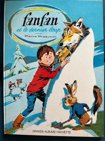 1966 Livre ancien Caroline et le dernier loup Pierre Probst auteur Caroline Grands albums Hachette