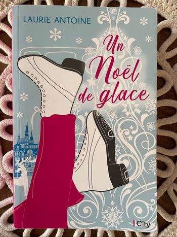 Un Noël de glace - Laurie Antoine