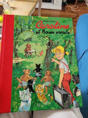 Livre rare Caroline et le Boum Ermite Pierre Probst Hachette Jeunesse Album rouge collection