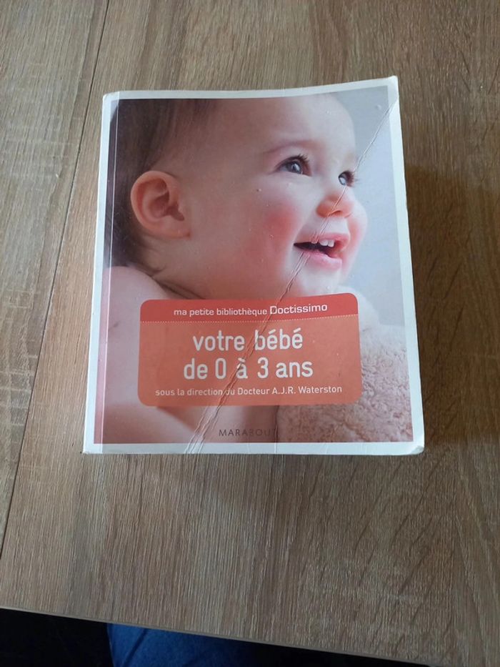 Livre votre bébé de 0 à 3 ans