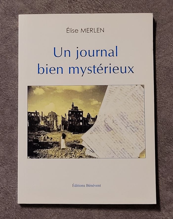Un Journal Bien Mystérieux Élise Merlen