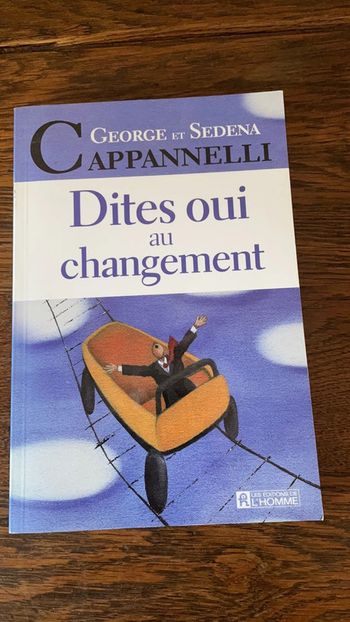 Dites oui au changement - George et Sedena Cappannelli