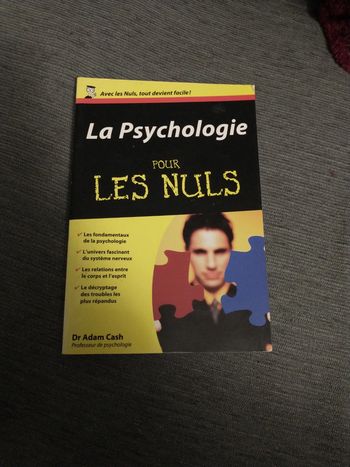 La psychologie pour les nuls par le docteur Adam cash professeur de psychologie