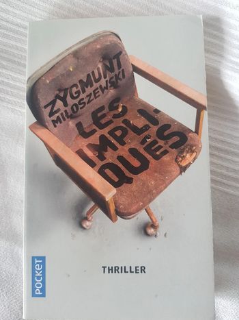 Les impliqués de Zygmunt Miloszewski