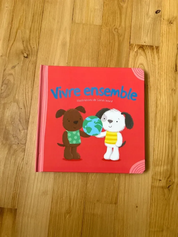 Livre enfant « vivre ensemble »