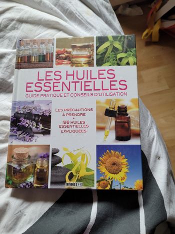 Les huiles essentielles guide pratique et conseils d utilusation