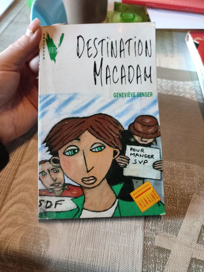 Destination macadam de Geneviève senger