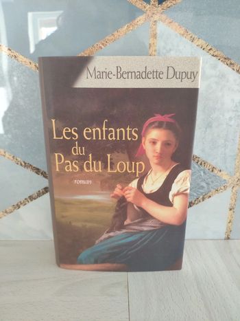 Livre grand format les enfants du pas du loup Dupuy