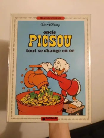 Oncle Picsou - Tout se change en or - Dargaud