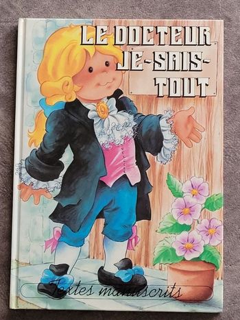 Le Docteur Je Sais Tout Par Raynal, Francois Antoine